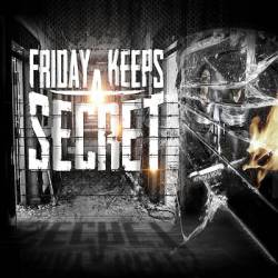 Friday Keeps A Secret : Hit with a Word